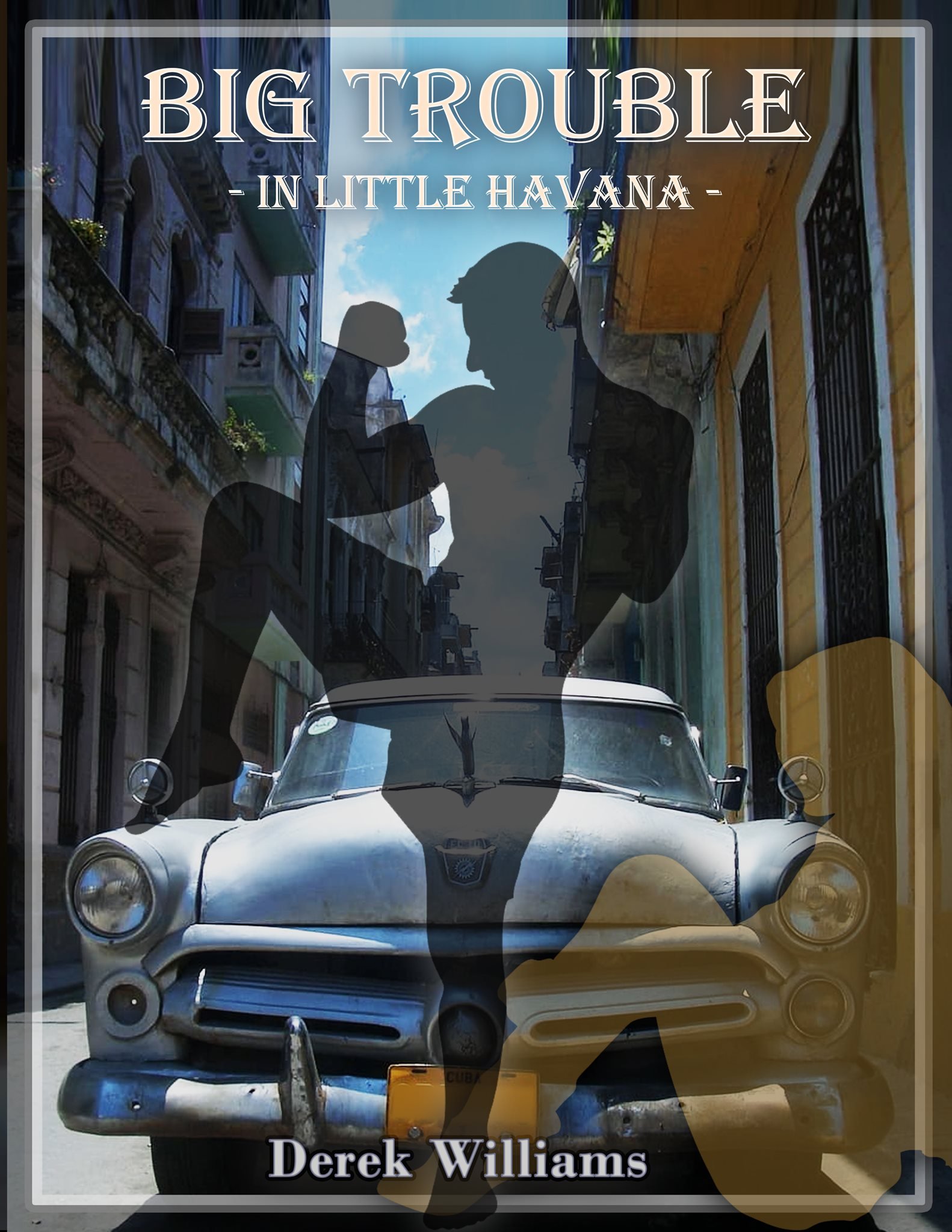 Big Trouble in Little Havana - Final cover (1)